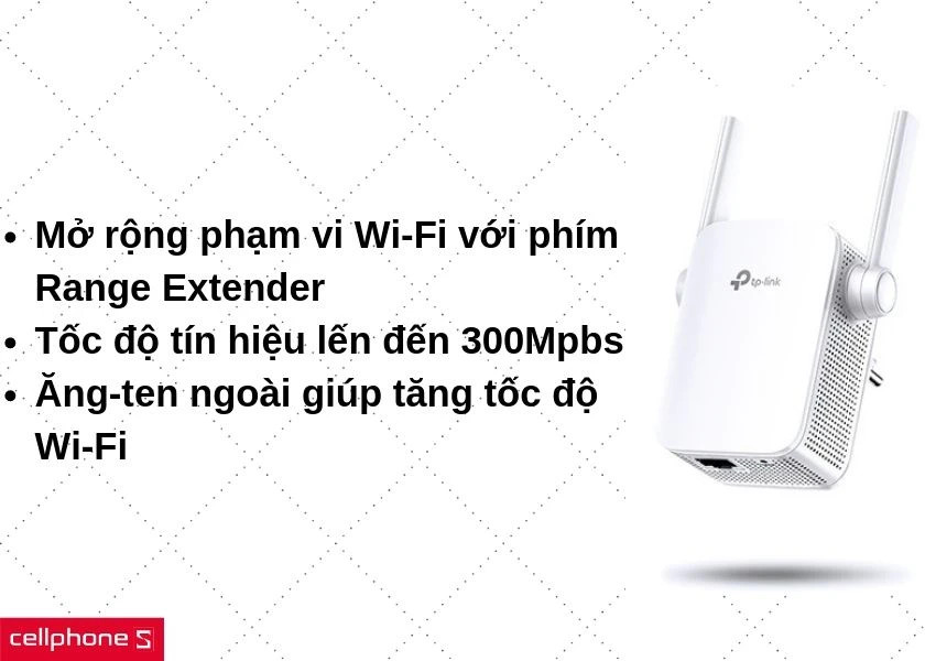 Cài đặt dễ dàng với phím Range Extender trên bộ mở rộng sóng wifi