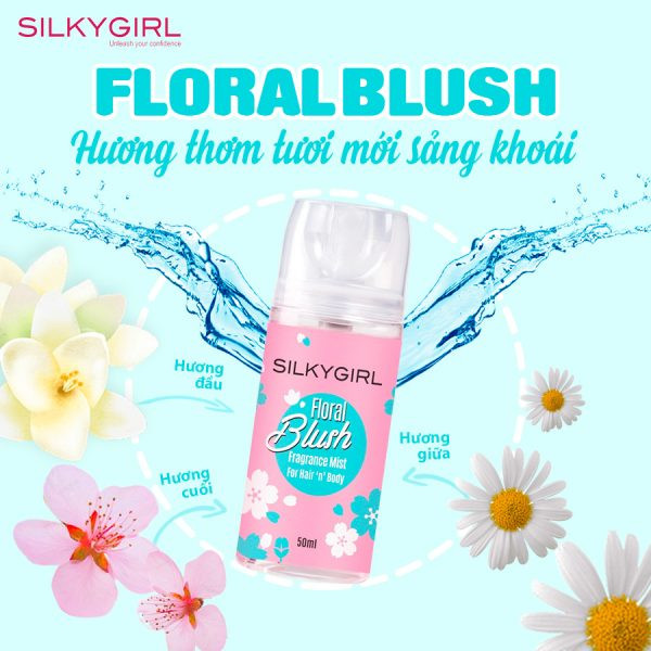 Chai SilkyGirl Floral Blush mới