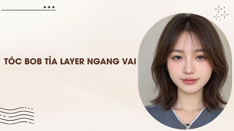 Tóc bob tỉa layer ngang vai