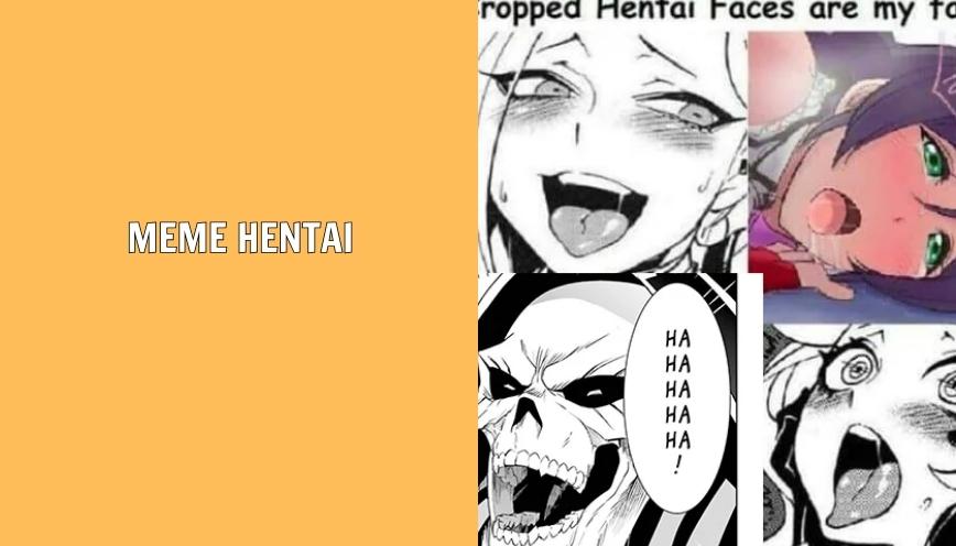Meme hentai