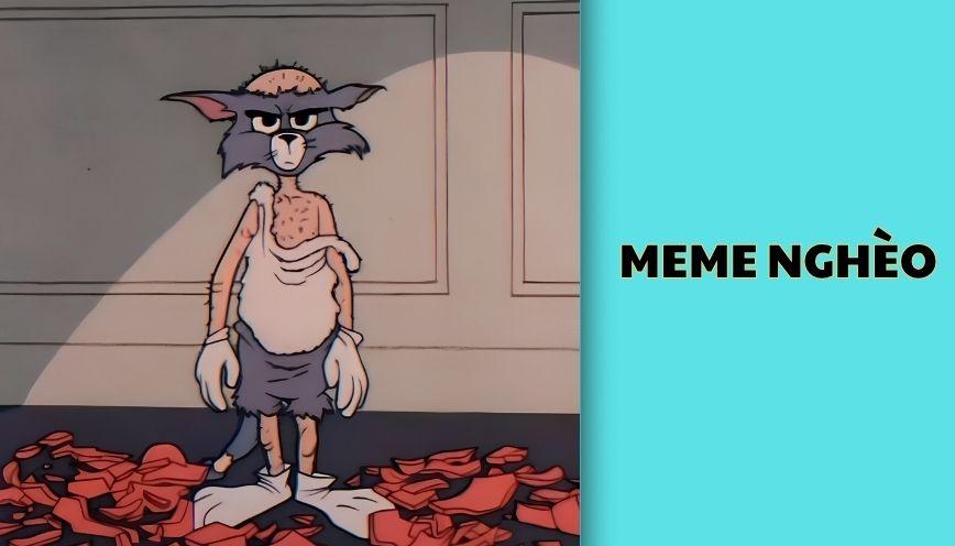 ​Meme nghèo