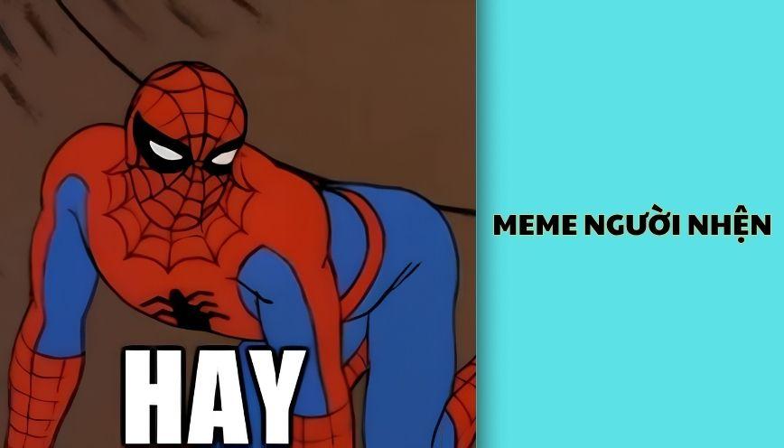 Meme người nhện